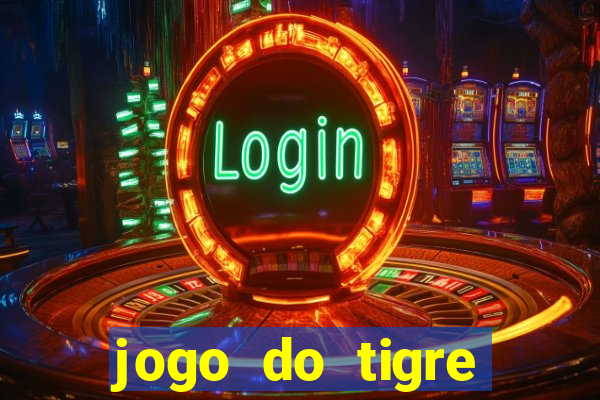 jogo do tigre plataforma nova